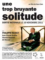 poster de Une trop bruyante solitude