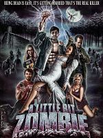 poster de A Little Bit Zombie
