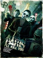poster de Paris I'll Kill You