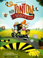 poster de Mon tonton ce tatoueur tatoué