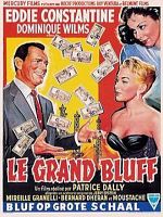 poster de Le Grand Bluff