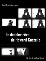 poster de Le dernier rêve de Howard Costello