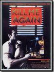 poster de Kill Me Again