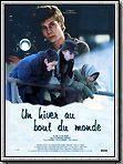 poster de Un Hiver au bout du monde