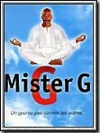 Mister G