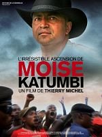 poster de L'Irrésistible ascension de Moïse Katumbi