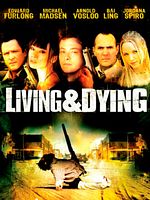 poster de Living and Dying