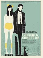 poster de Everyone's Going to Die