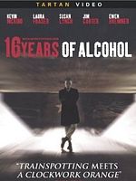 poster de 16 Years of Alcohol