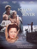poster de Follow the River