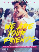 We Are Your Friends