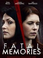 poster de Fatal Memories