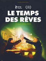 poster de Le Temps des rêves