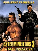 poster de Extermineitors III: La gran pelea final