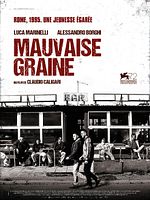 poster de Mauvaise Graine