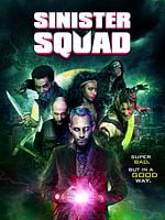 poster de Sinister Squad