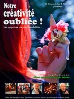 poster de Notre créativité oubliée