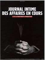 poster de Journal intime des affaires en cours