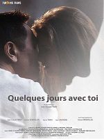 poster de Quelques jours avec toi