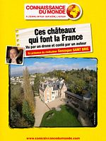 poster de Ces châteaux qui font la France, Vu par un drone et conté par un auteur