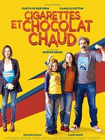 Cigarettes et chocolat chaud