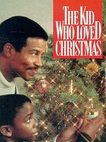 poster de The Kid Who Loved Christmas