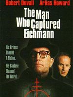 poster de L'Homme qui a capturé Eichmannn