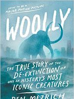 poster de Woolly: The True Story of the De-Extinction of One of History’s Most Iconic Creatures