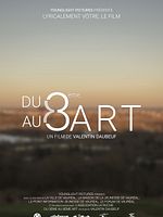 poster de Du 3ème au 8ème art