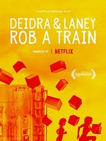 poster de Deidra and Laney Rob a Train