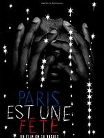 poster de Paris est une fête - un film en 18 vagues