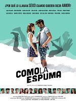 poster de Como la Espuma