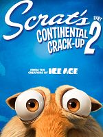poster de Scrat's Continental Crack-Up: Part 2