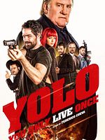 poster de Yolo You Only Live Once