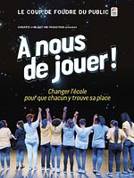 poster de À nous de jouer !