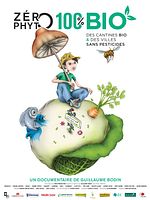 poster de Zéro Phyto 100% Bio