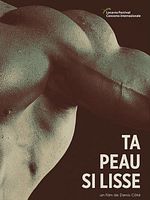 poster de Ta Peau si Lisse