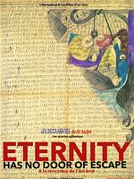poster de Eternity has no Door of Escape