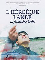 poster de L'héroïque lande, la frontière brûle