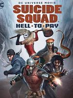 poster de Suicide Squad: Hell To Pay