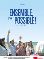 poster de Ensemble, c’est possible!