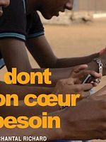 poster de Ce dont mon cœur a besoin