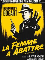 poster de La Femme à abattre