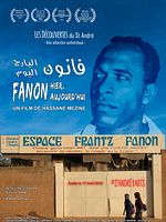 poster de Fanon hier, aujourd’hui
