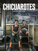 poster de Chicuarotes