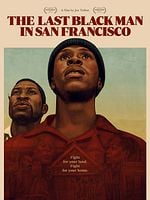 poster de The Last Black Man in San Francisco