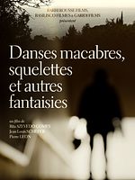 poster de Danses Macabres, Squelettes Et Autres Fantaisies