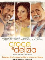 poster de Croce e delizia