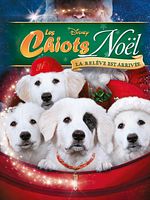 poster de Les Chiots Noël, la relève est arrivée