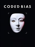 poster de Coded Bias : Algorithmes et discrimination